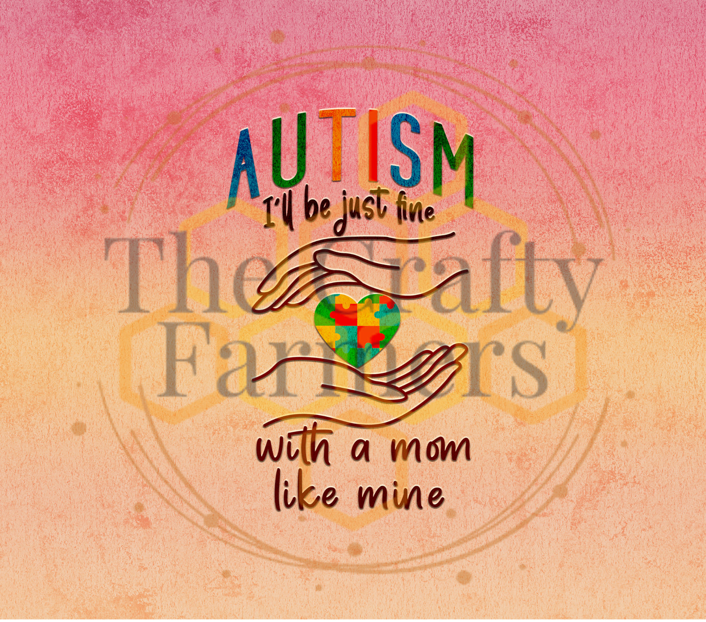 Autism I'll Be Fine