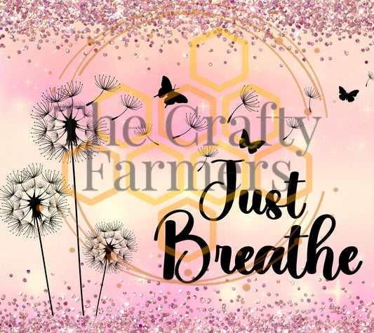 Just Breathe- Pink