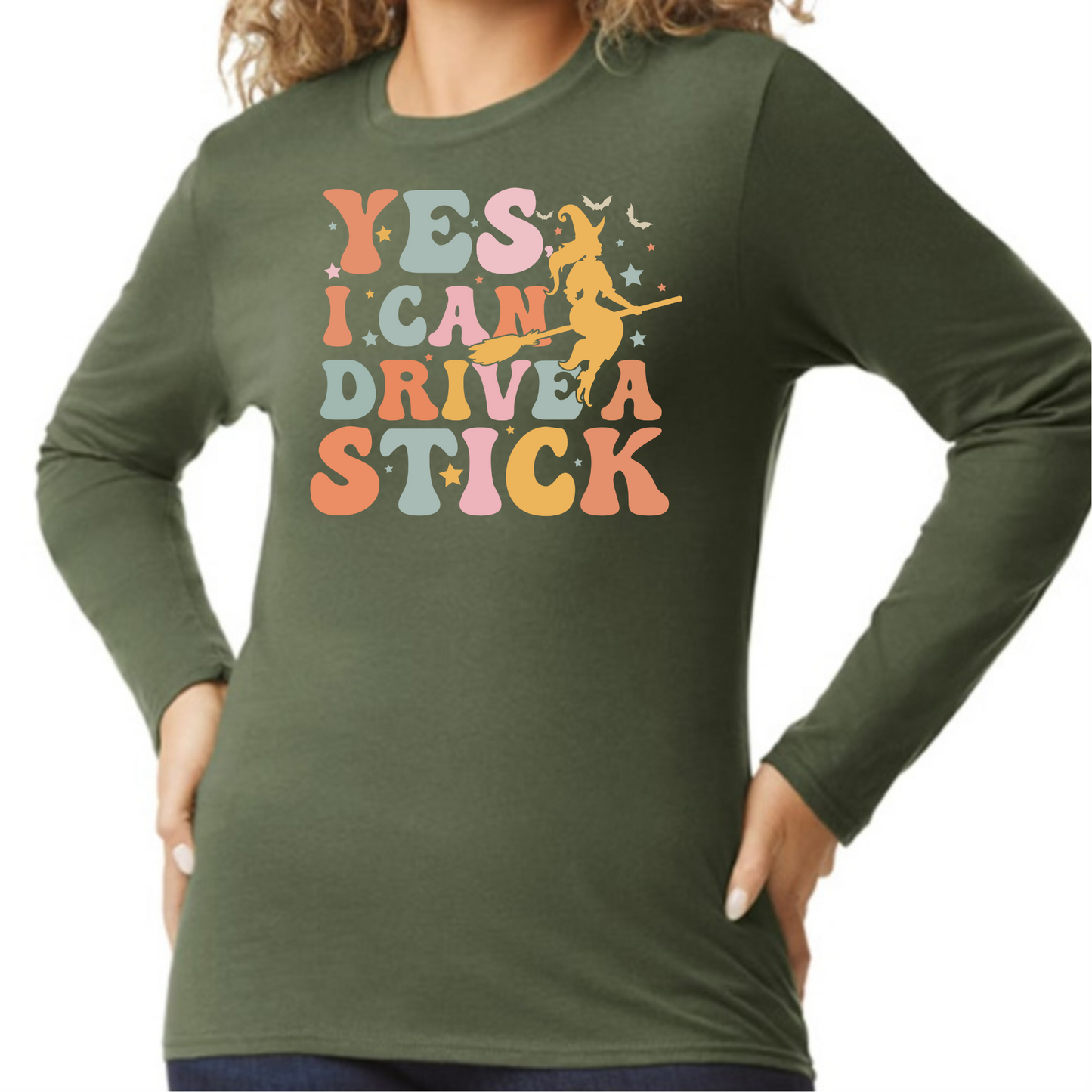 Adult Long Sleeve- Yes I Can Drive A Stick